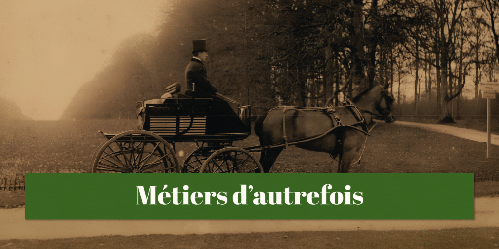 Catégorie "métiers d'autrefois"